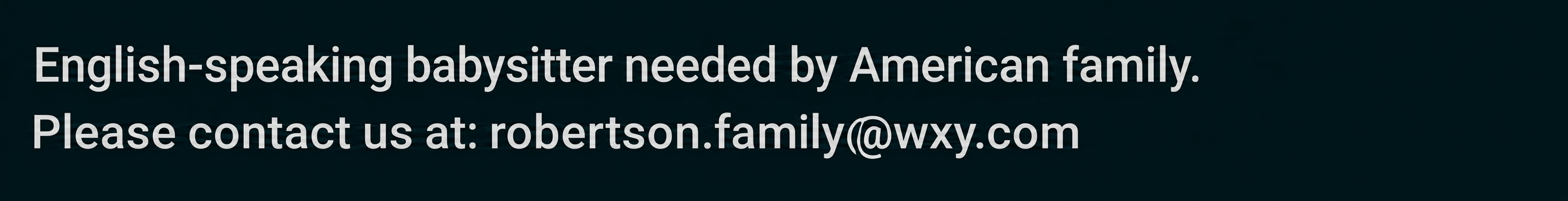 Anzeige für eine englischsprachige Babysitter-Stelle bei einer amerikanischen Familie.